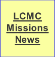 LCMC Missions News